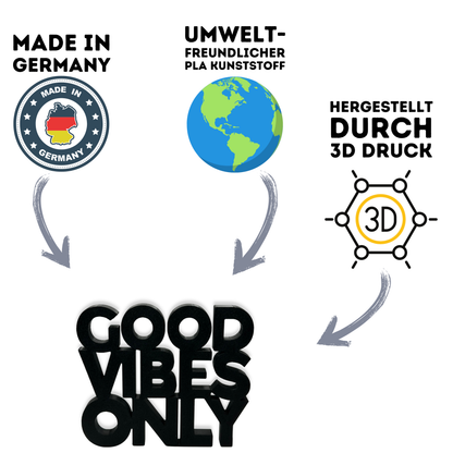 GOOD VIBES ONLY Aufsteller