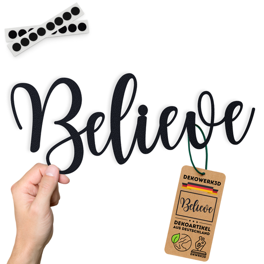 Believe elegant Schild