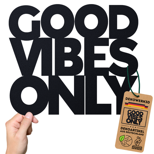 GOOD VIBES ONLY 2 Schild
