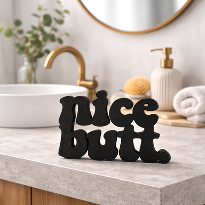Nice Butt Aufsteller