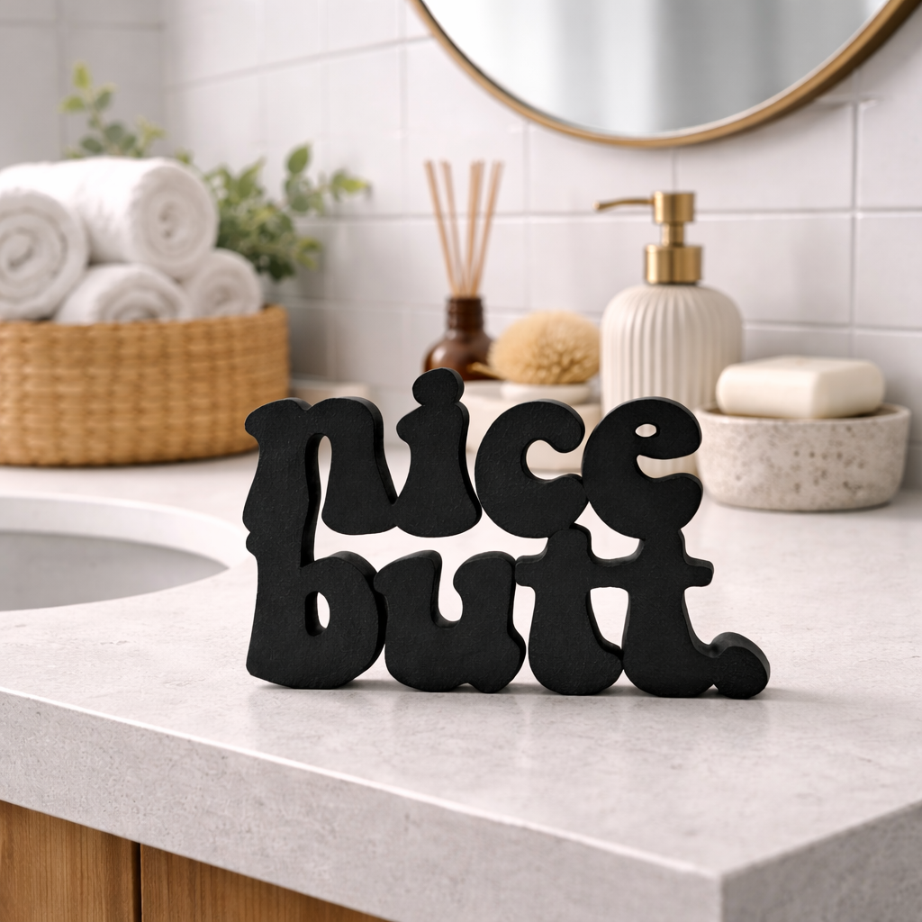 Nice Butt Aufsteller