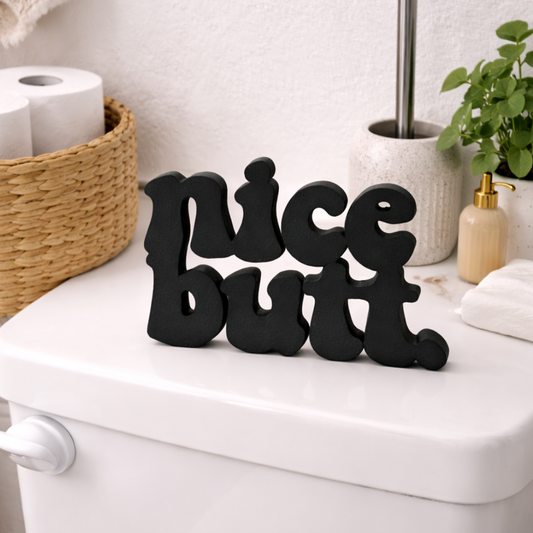 Nice Butt Aufsteller