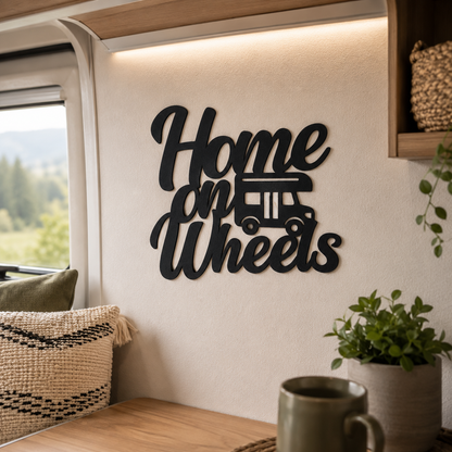 Klebendes Home on Wheels Schild als moderne Wanddekoration