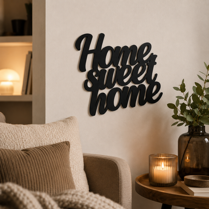 Home sweet home Schild