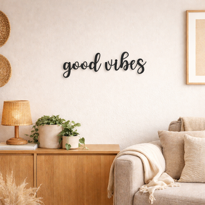 good vibes elegant Schild