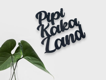 Klebendes Pipi Kaka Land Türschild als moderne Wanddekoration